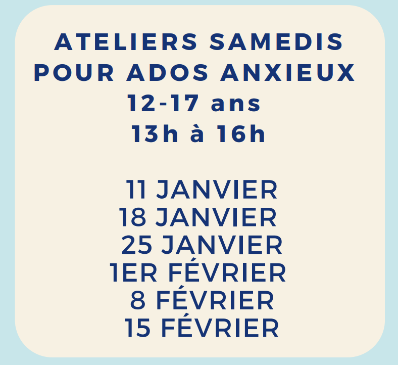 Ateliers du samedi - Pour ados anxieux